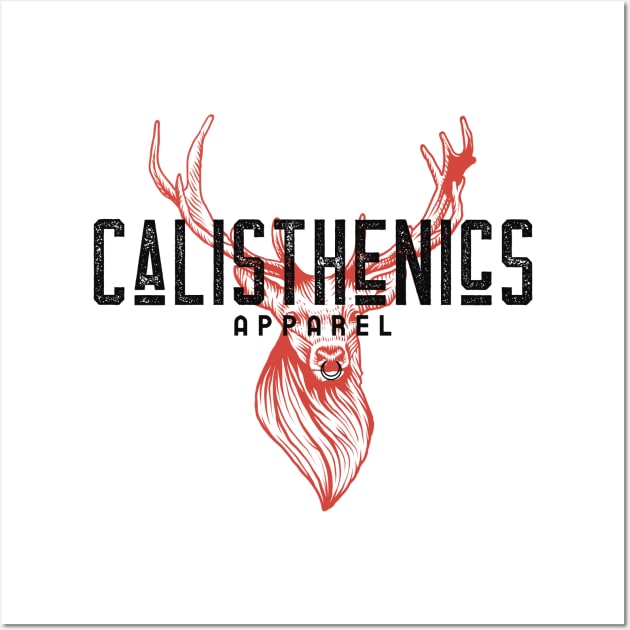 CALISTHENICS - red deer design Wall Art by Thom ^_^